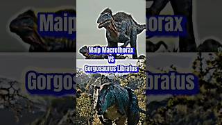 Maip Macrothorax vs Gorgosaurus Libratus edit vs gorgosaurus [upl. by Janot]