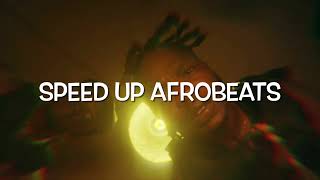 Koleyewon  Naira Marley Speed Up Afrobeats [upl. by Alverta]