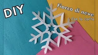 ❄️ FIOCCHI DI NEVE DI CARTA ❤️ Super facili  Lavoretti con la carta [upl. by Nutsud]