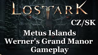 Lost Ark  Metus Islands  Werners Grand Manor  Dungeon  Gameplay [upl. by Knowlton]