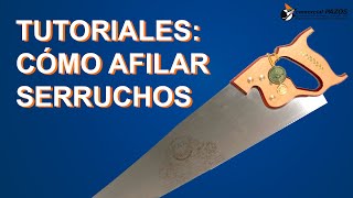 TUTORIALES CÓMO AFILAR SERRUCHOS [upl. by Acsisnarf]