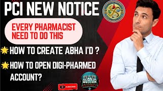 How to Create ABHA Id  PCI NEW NOTIFICATIONS pci abhaid digipharmed [upl. by Marisa]