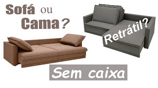 Sofá SEM CAIXA Sofá CAMA ou Sofá RETRÁTIL Retractable sofa BED without box [upl. by Natassia]