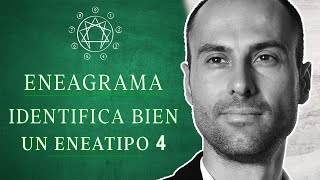 Cómo identificar bien al ENEATIPO 4 del eneagrama [upl. by Zabrine]