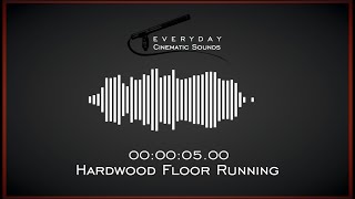 Footsteps Hardwood Floor Running  HQ Sound Effects [upl. by Anastassia943]