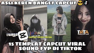 Kumpulan 15 TEMPLAT JEDAG JEDUG CAPCUT TERBARU  ASLI KEREN BANGET CAPCUT 😎 [upl. by Eiramyelhsa756]