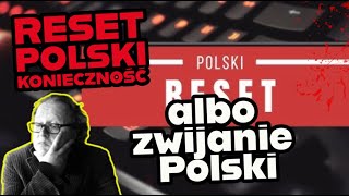 reset Polski to konieczność ale i tak pójdziemy boso [upl. by Tillio704]