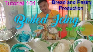 How to make Boiled Icing  Tutorial 101  Bread and Pastry Production [upl. by Suneya]