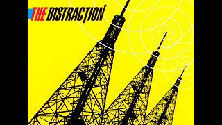 The Distraction  Calling All Radios Full Album [upl. by Blood73]