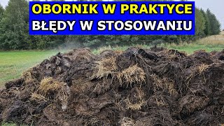 Błędne Stosowanie Obornika Obornik Jesienią W PRAKTYCE Jak i Kiedy Stosować Wapnowanie a Obornik [upl. by Rance]