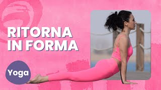 Yoga  Ritorna in forma [upl. by Hinkel]