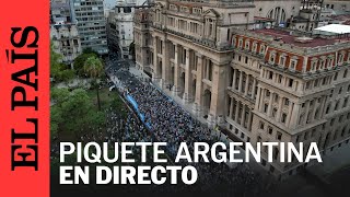 DIRECTO  Protestas por el protocolo antipiquetes de Javier Milei  EL PAÍS [upl. by Spector]