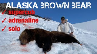 S22Ep8 Solo Spring Brown Bear Hunt in Alaska [upl. by Aiet]