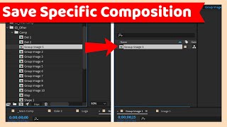 Save Specific or Single Composition  After Effects Tutorial [upl. by Jinny]