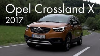 Opel Crossland X 2017 [upl. by Dewhirst955]