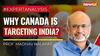 What Are the Main Reasons Behind Canada’s Targeting of India Insights from Professor Madhav Nalapat [upl. by Orazal]