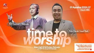 Time to Worship  Kamis 01 Agustus 2024  GPdI Elohim Sidoarjo [upl. by Karas167]