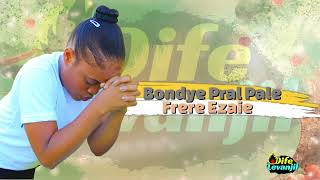 Bondye pral pale  Frere Esaie Mizik evanjelik ayisyen🔥dife levanjil🔥Haitian Gospel Music 2026 [upl. by Enimsaj]