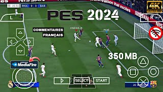 Comment Jouer PES 2024 PPSSPP VERSION FRANÇAISE [upl. by Petromilli]