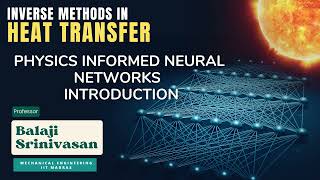 Physics Informed Neural Networks  Introduction [upl. by Locin98]