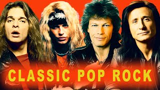 Classic Pop Rock  Best Pop Rock Songs of all Time  Classic Rock Singers [upl. by Webster329]