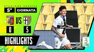 Catanzaro vs Parma 05  Il Parma vince nettamente al Ceravolo  HIGHLIGHTS SERIE BKT 2023  2024 [upl. by Annaeoj]