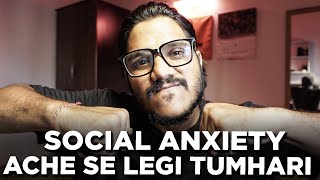 Social Anxiety Andar Se Khatam Kardegi Tumhe  Complete Analysis And Solution [upl. by Ahtnama]