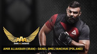 Amir Aliakbari Iran  Danel Omelyanchuk Poland  MMA 2019 [upl. by Nalad]