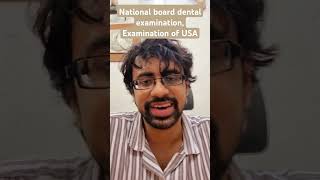 National board dental examination Examination of USA Nationalboardofdentalexamination usa dental [upl. by Nolram]