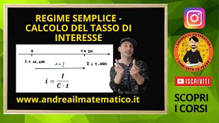 REGIME SEMPLICE  TASSO DI INTERESSE  Matematica Finanziaria [upl. by Hsepid170]