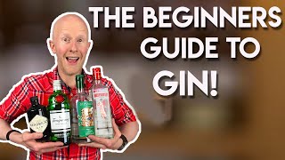 A Beginners Guide To Gin [upl. by Cheffetz]