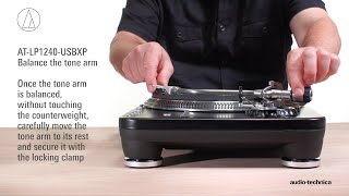 ATLP1240USBXP Setup  DirectDrive Professional DJ Turntable [upl. by Maurene]