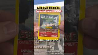 ⚠️ SOLO OGGI IN EDICOLA Prima bustina Calciatori Anteprima 2425 anteprima figurinepanini [upl. by Kehsihba]