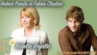 Bobette Rajotte  Hubert Proulx et Fabien Cloutier  Extrait Sous Écoute [upl. by Ystap]