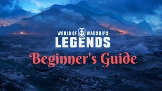 Beginner’s Guide to World of Warships Legends Console [upl. by Susy]