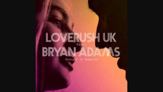 Loverush UK Feat Bryan Adams  Tonight In Babylon Kryder Remix [upl. by Nnyledam]