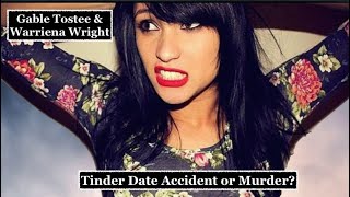 Tinder Date Ends In Womans Death Gable Tostee amp Warriena Wright  Whispered True Crime ASMR [upl. by Inor]