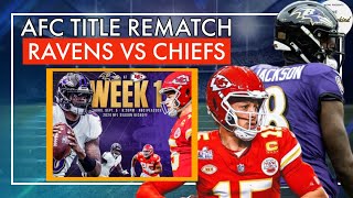 ITS OFFICIAL The Ravens will open the NFL season against the Chiefs in a AFC REMATCH 978 [upl. by Larue348]