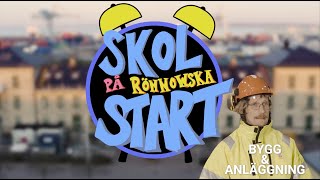 Skolstart på Rönnowska Bygg och anläggning [upl. by Gelman]