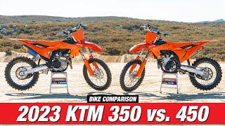 KTM 350 vs KTM 450  The Great Debate  Racer X Films [upl. by Anairotciv]