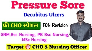 PRESSUR ULCERSORE  DECUBITUS ULCER IN हिंदी  CHO SPECIAL CLASS  ULCER  THEORY CLASSES RUHS [upl. by Kessel]