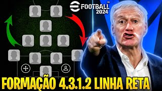 TUTORIAL DE COMO MONTAR A FORMAÇÃO 4312 LINHA RETA PERFEITA NO EFOOTBALL 24 MOBILE  GAMEPLAY [upl. by Meredeth462]