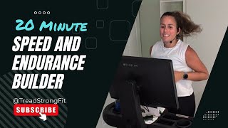 🏃‍♀️Fast amp Fun 20 Minute Treadmill Workout Speed and Endurance Builder 🔥 [upl. by Akinat]