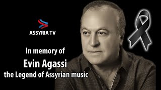 In memory of Evin Agassi  the Legend of Assyrian music [upl. by Attela]