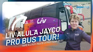 Womens Pro Cycling Team Bus Tour  LIV ALULA JAYCO [upl. by Eikcid504]