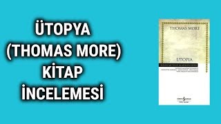 Ütopya Thomas More Kitap İncelemesi [upl. by Theis]