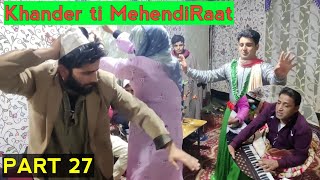 Khander ti MehendiRaat  PART 27  Kashmiri Drama [upl. by Dercy]