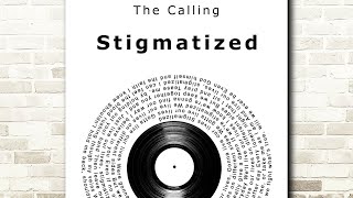 The Calling  Stigmatized [upl. by Leimad]