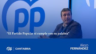 quotEl Partido Popular sí cumple con su palabraquot afirma Íñigo Fernández [upl. by Anahoj14]