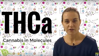 Cannabis in molecules THCa Eng [upl. by Katerina]